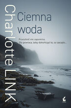 Okładka - Ciemna woda - Charlotte Link