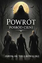 Powrót Pośród Cieni