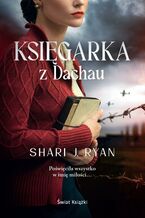 Okładka - Księgarka z Dachau - Shari J. Ryan
