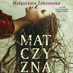 Okładka - Matczyzna - Małgorzata Żebrowska