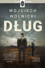 Kozak i Wolf (Tom 1). Dług
