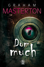 Okładka - Dom much - Graham Masterton