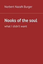 Okładka - Nooks of the soul - Norbert Burger
