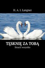 Tęsknię za Tobą