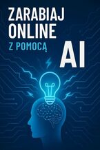 Zarabiaj online z pomocą AI