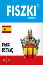 Okładka - FISZKI audio - hiszpański - Poznaj Hiszpanię - Kinga Perczyńska