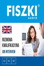Okładka - FISZKI audio - angielski - Rozmowa kwalifikacyjna - Agnieszka Żebracka-Walasek