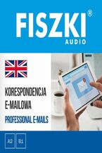 Okładka - FISZKI audio - angielski - Korespondencja e-mailowa - Agnieszka Żebracka-Walasek