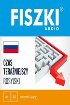 Okładka - FISZKI audio - rosyjski - Czas teraźniejszy - Kinga Perczyńska