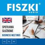 FISZKI audio - angielski - Spotkania służbowe