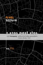 z szos past stos