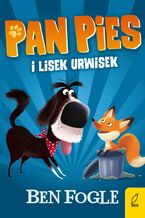 Pan Pies i lisek Urwisek