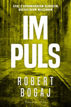 Okładka - Impuls - Robert Bogaj