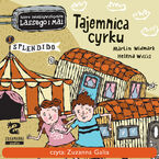 Okładka - Biuro Detektywistyczne Lassego i Mai (Tom 3). Tajemnica cyrku - Martin Widmark