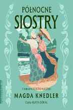 Okładka - Północne siostry - Magda Knedler