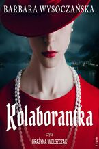 Okładka - Kolaborantka - Barbara Wysoczańska