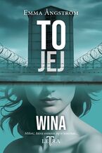 Okładka - To jej (#1). To jej wina - Emma ngström