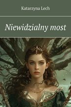 Niewidzialny most