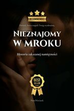 Okładka - Nieznajomy w mroku - Paweł Kwiatek