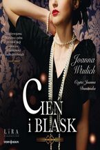 Okładka - Cień i blask - Joanna Wtulich