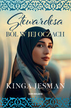 Okładka - Stewardesa. Ból w jej oczach - Kinga Jesman