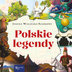 Okładka - Polskie legendy - Joanna Wieliczka-Szarkowa