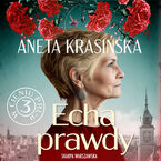 W cieniu PRL-u. Echa prawdy