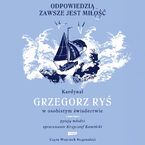 Okładka - Odpowiedzią zawsze jest miłość - Grzegorz Ryś