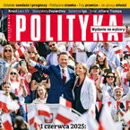 Okładka - Polityka nr 22/2025 - Opracowanie zbiorowe