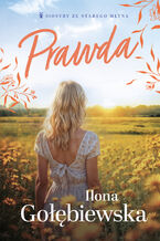 Okładka - Prawda - Ilona Gołębiewska