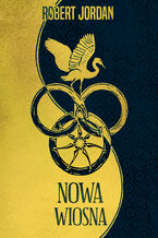 Okładka - Nowa wiosna - Robert Jordan