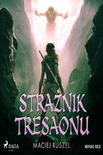 Okładka - Strażnik Tresaonu - Maciej Ruszel