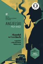 Okładka - Skandal w Czechach. Angielski z Sherlockiem Holmesem - Arthur Conan Doyle
