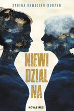 Okładka - Niewidzialna - Sabina Obwiosło-Budzyń