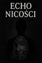 Echo nicości