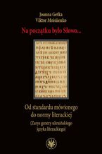 Okładka - Na początku było Słowo - Joanna Getka, Viktor Moisiienko