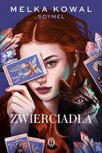 Okładka - Zwierciadła - Melka Kowal