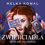 Okładka - Zwierciadła - Melka Kowal