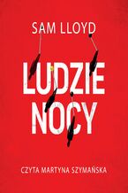 Okładka - Ludzie nocy - Sam Lloyd