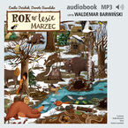 Okładka - Rok w lesie. Marzec - Dorota Suwalska, Emilia Dziubak