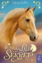 Okładka - Pola i Lili. Sekret. Tom 2 - Olivia Tuffin