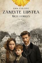 Okładka - Zakryte lustra. Tom 5. Więzi i powrozy - Ewa Cielesz