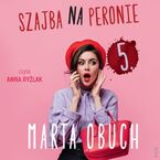 Szajba na peronie 5
