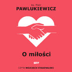 Okładka - O miłości (2022) - Piotr Pawlukiewicz