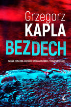 Okładka - Bezdech - Grzegorz Kapla