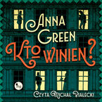 Okładka - Kto winien? - Anna Green
