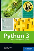 Okładka - Python 3. The Comprehensive Guide - Rheinwerk Publishing, Inc, Johannes Ernesti, Peter Kaiser