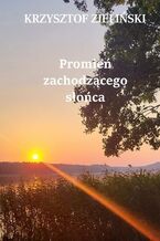 Promień zachodzącego słońca