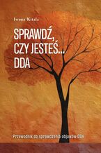 Sprawdź, czy jesteś... DDA