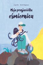 Moja przyjaciólka ośmiornica